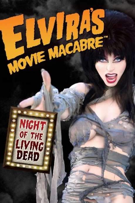 Elvira’s Movie Macabre: Night Of The Living Dead